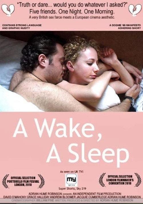 A Wake, a Sleep 2010 official movie poster