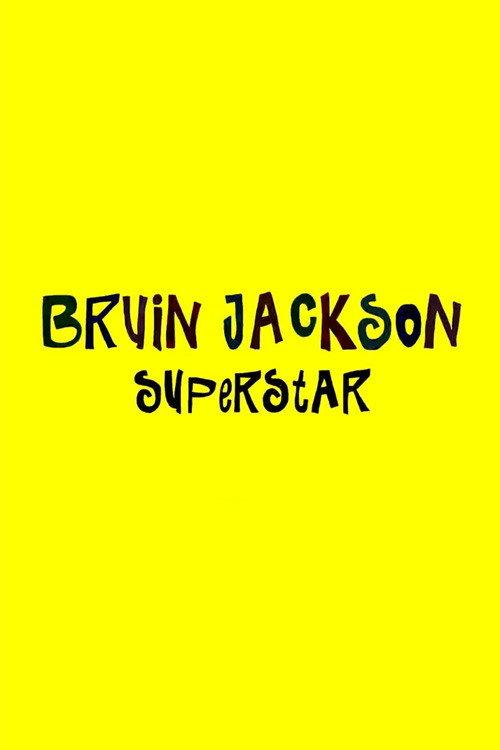 Bruin Jackson Superstar 2024 official movie poster
