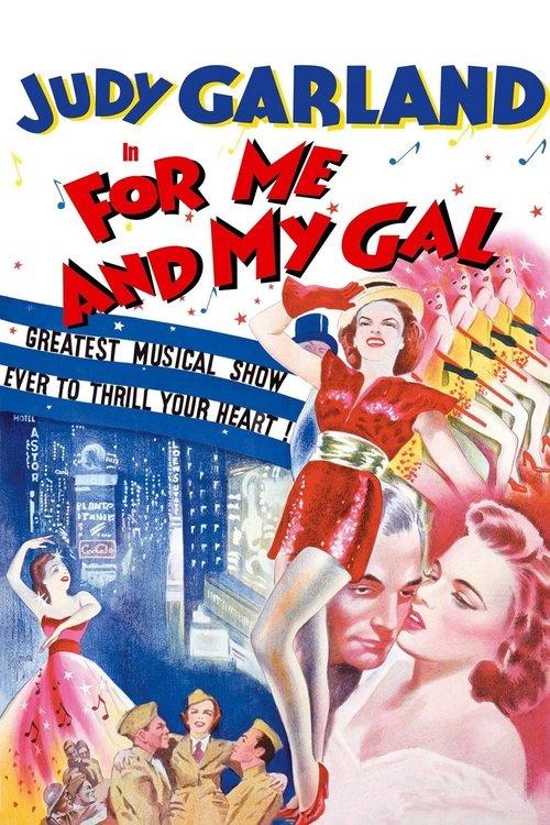 For Me and My Gal 1942 official movie poster