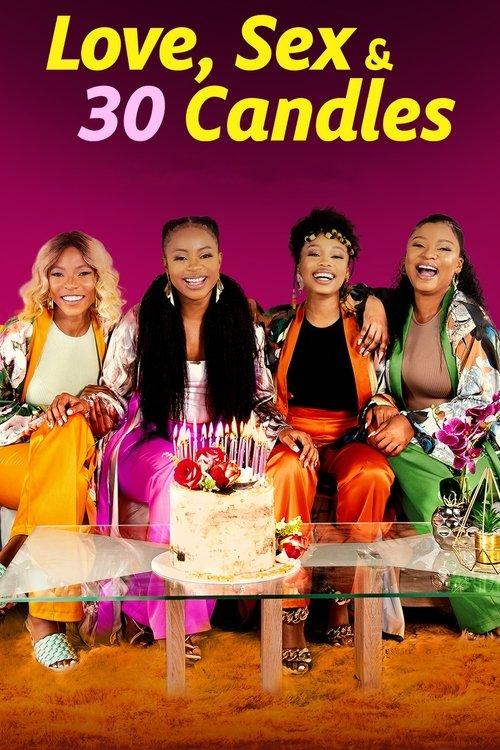 Love, Sex and 30 Candles 2023 official movie poster
