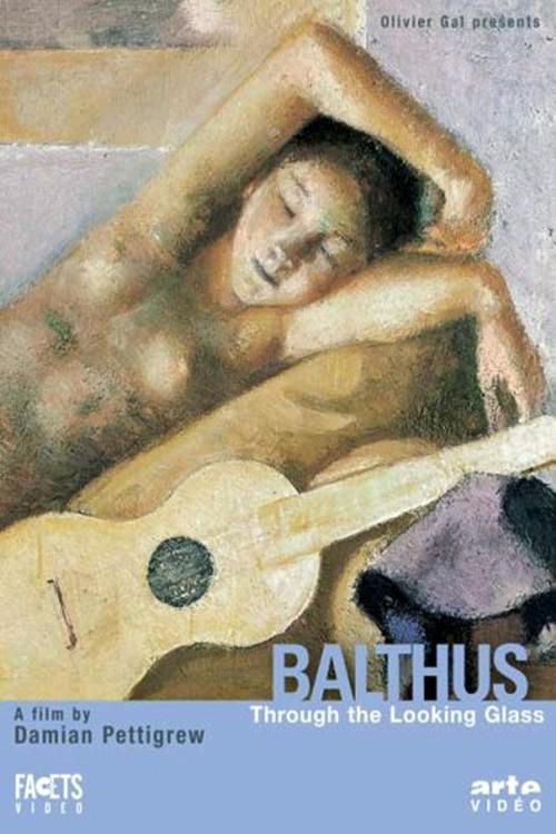 Balthus through the Looking-Glass 1996 official movie poster