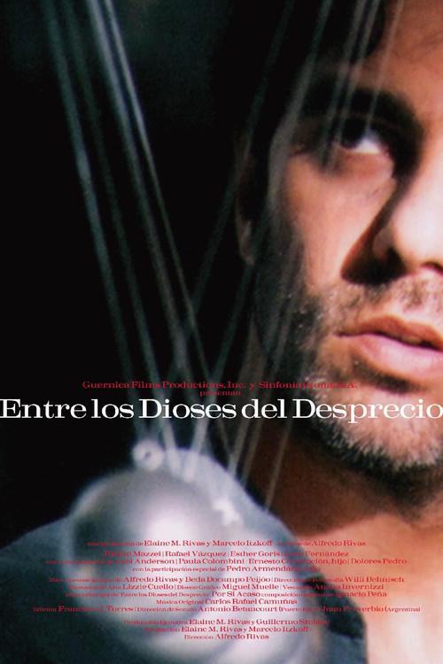 Entre los dioses del desprecio 2001 official movie poster