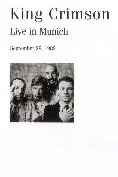 King Crimson: Live in Munich, 1982 1982 official movie poster
