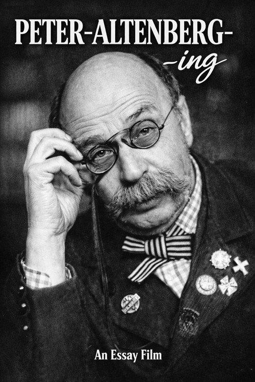Peter-Altenberg-ing - An Essay Film 2021 official movie poster