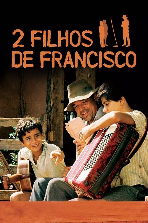 Two Sons of Francisco 2005 official movie poster
