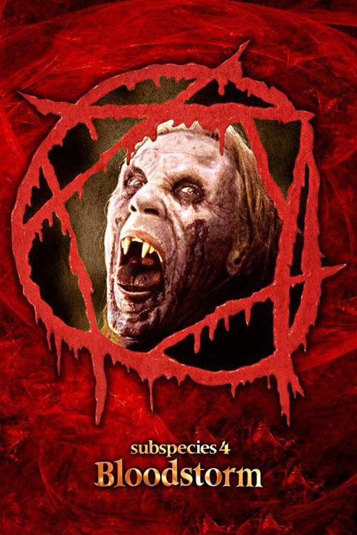 Subspecies 4: Bloodstorm 1998 official movie poster