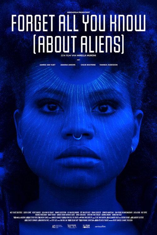 Forget All You Know (About Aliens) 2025 official movie poster