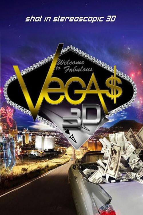 Vegas (in 3D) official movie poster