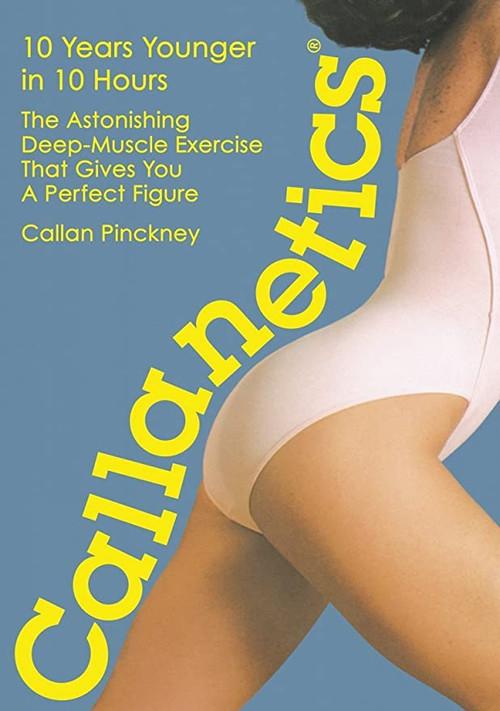 Callanetics: 10 Years Younger In 10 Hours 1986 official movie poster