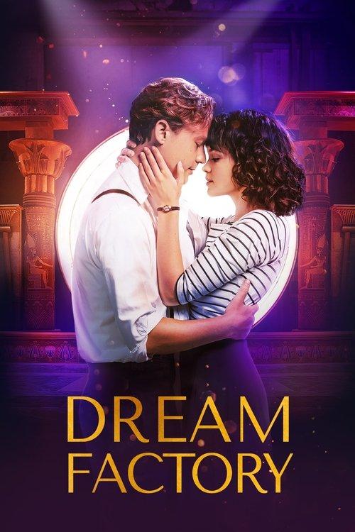 Dreamfactory 2019 official movie poster