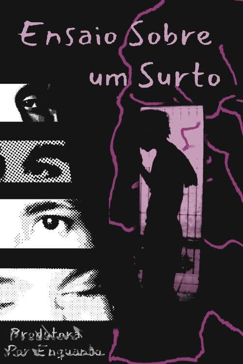 Ensaio Sobre um Surto official movie poster