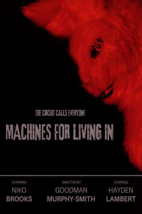 Machines For Living In 2025 official movie poster