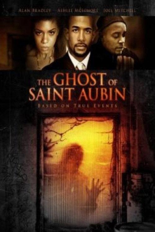 The Ghost of Saint Aubin 2011 official movie poster
