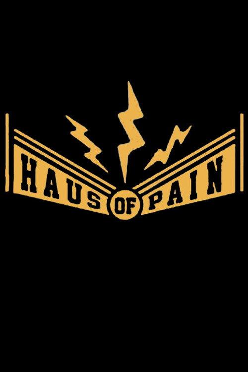 Haus of Pain 2017 official movie poster