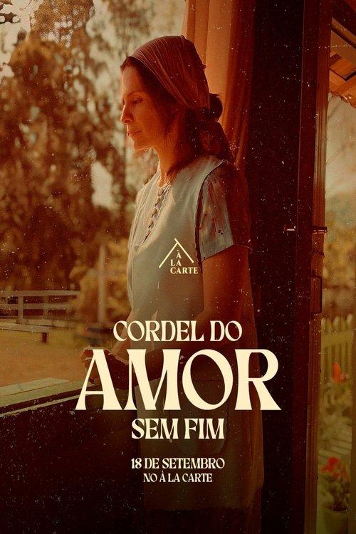 Cordel do Amor Sem Fim 2024 official movie poster