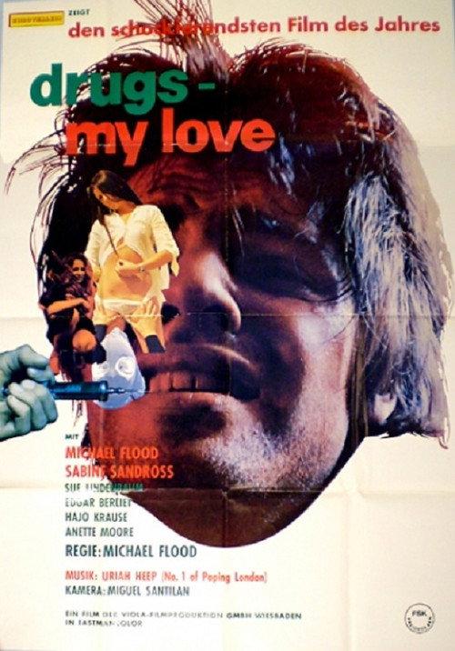 Drugs - My Love 1971 official movie poster