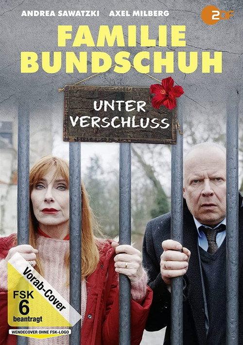 Familie Bundschuh - Unter Verschluss 2022 official movie poster