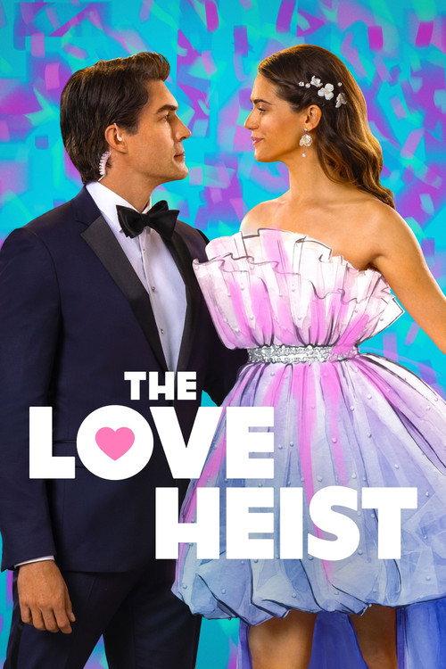 The Love Heist 2026 official movie poster