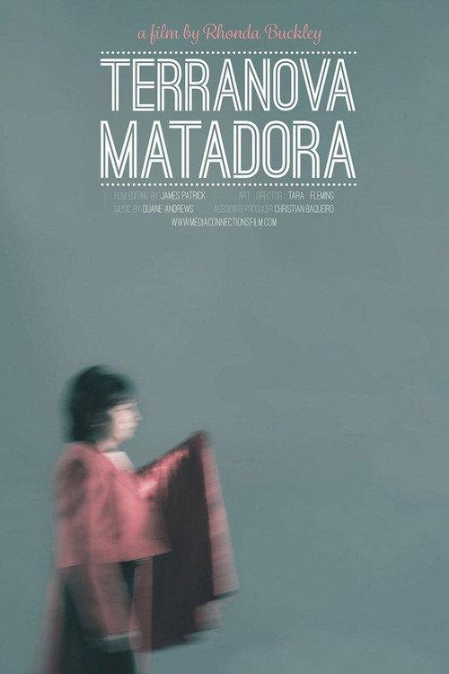 Terra Nova Matadora 2015 official movie poster