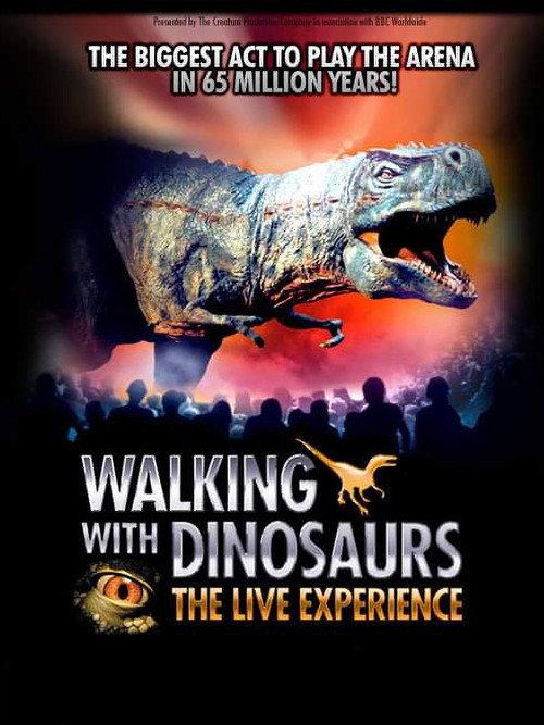 Walking with Dinosaurs - the Arena spectacular 2007 official movie poster