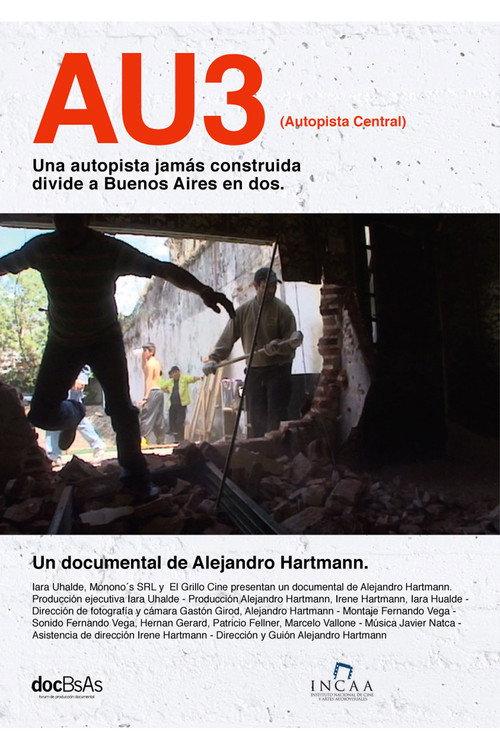 AU3 (Autopista Central) 2010 official movie poster