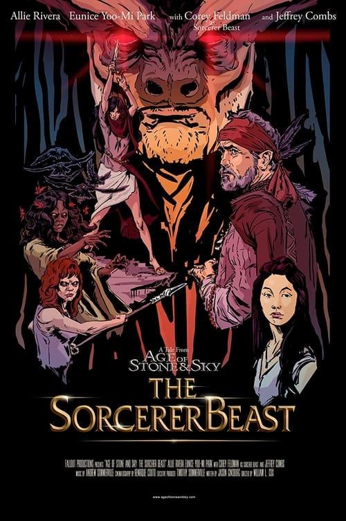Age of Stone and Sky: The Sorcerer Beast 2021 official movie poster