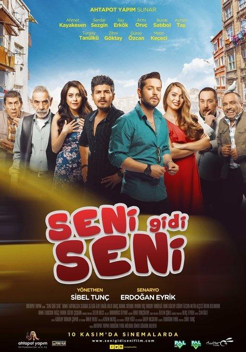 Seni Gidi Seni 2017 official movie poster