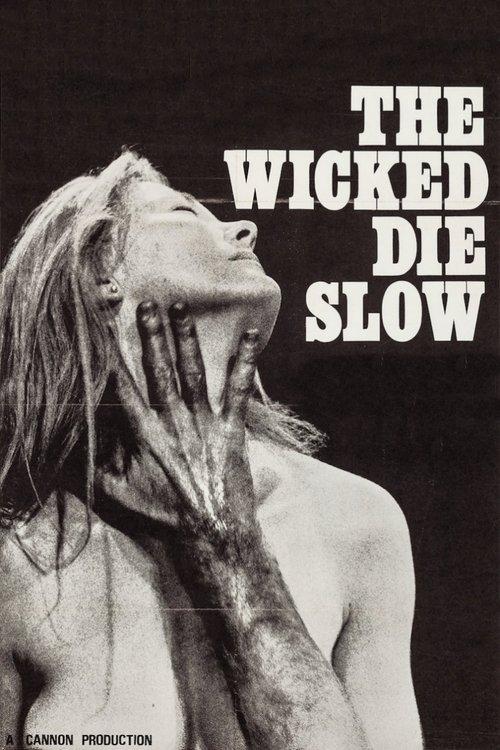 The Wicked Die Slow 1968 official movie poster