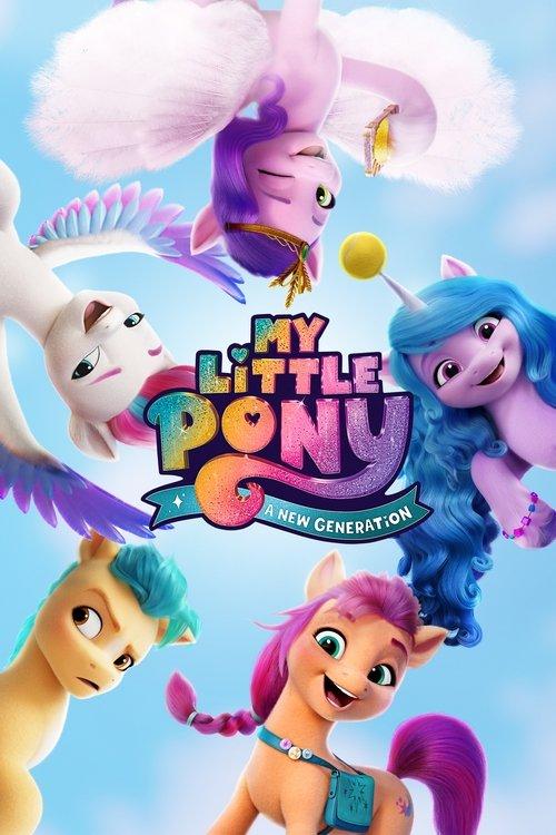 My Little Pony: A New Generation 2021 official movie poster