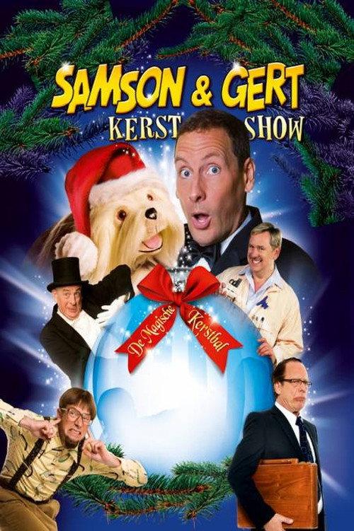 Samson & Gert Kerstshow: De Magische Kerstbal 2009 official movie poster
