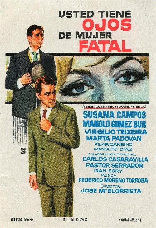 Usted tiene ojos de mujer fatal 1962 official movie poster