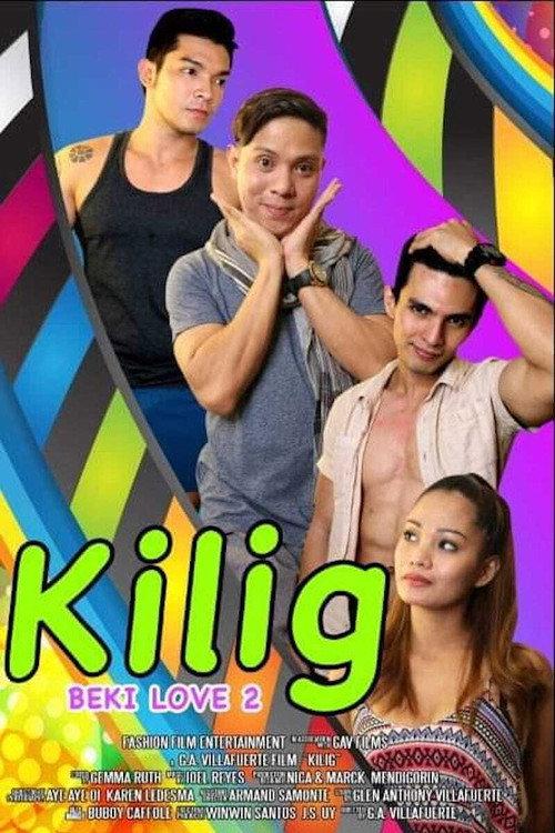 Kilig (Beki Love 2) 2018 official movie poster