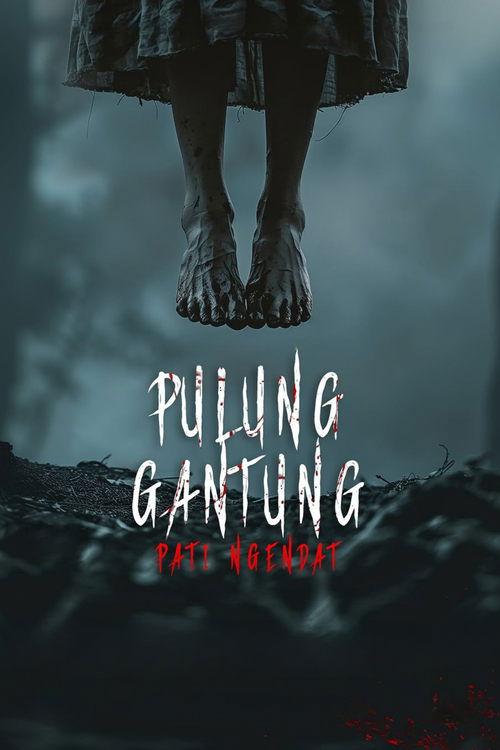 Pulung Gantung: Pati Ngendat 2025 official movie poster
