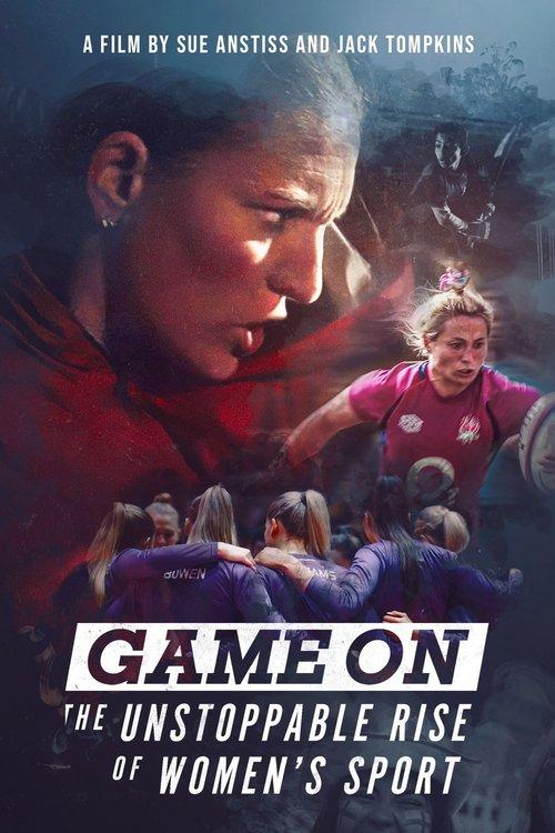 Game On: The Unstoppable Rise of Women's Sport 2023 official movie poster