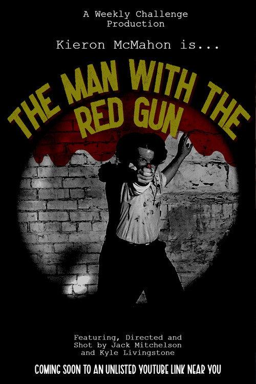 The Man With The Red Gun 2024 official movie poster