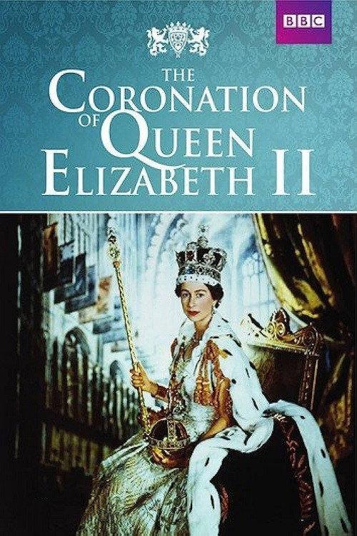 Coronation of Queen Elizabeth II 1953 official movie poster