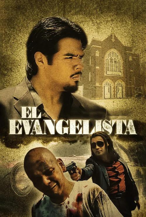 The Evangelist 2006 official movie poster
