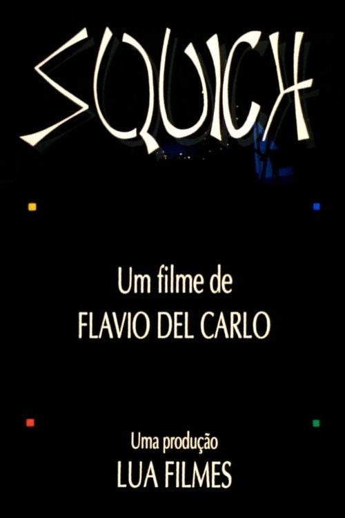 Squich! 1992 official movie poster