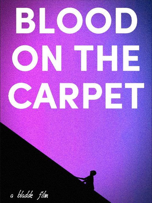 Blood on the Carpet 2022 official movie poster