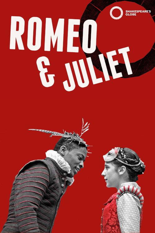 Romeo and Juliet - Live at Shakespeare's Globe 2010 official movie poster