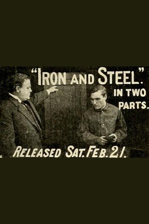 Iron and Steel 1914 official movie poster