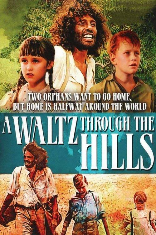 A Waltz Through the Hills 1988 official movie poster