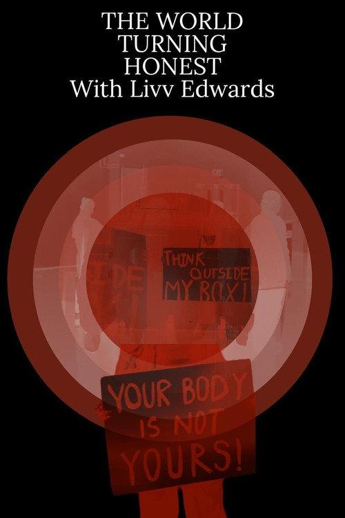 The World Turning Honest With Liv Edwards 2024 official movie poster