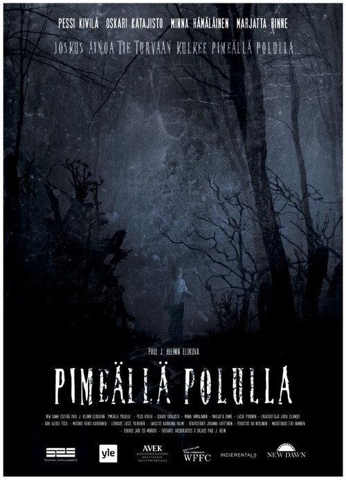 On Dark Paths 2014 official movie poster