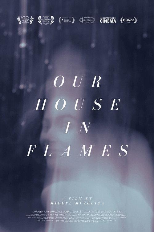 Our house in flames 2021 official movie poster