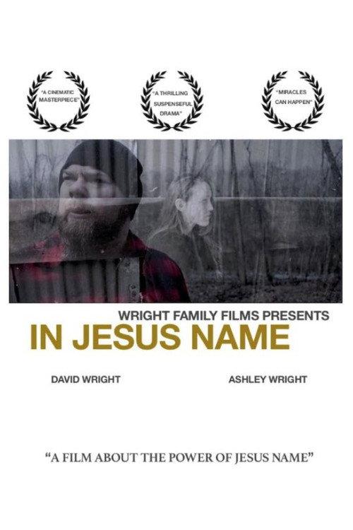 In Jesus Name 2019 official movie poster