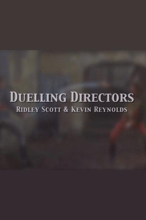 Duelling Directors: Ridley Scott & Kevin Reynolds 2002 official movie poster