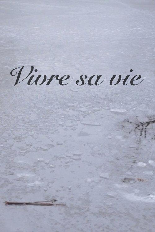 Vivre Sa Vie 2013 official movie poster
