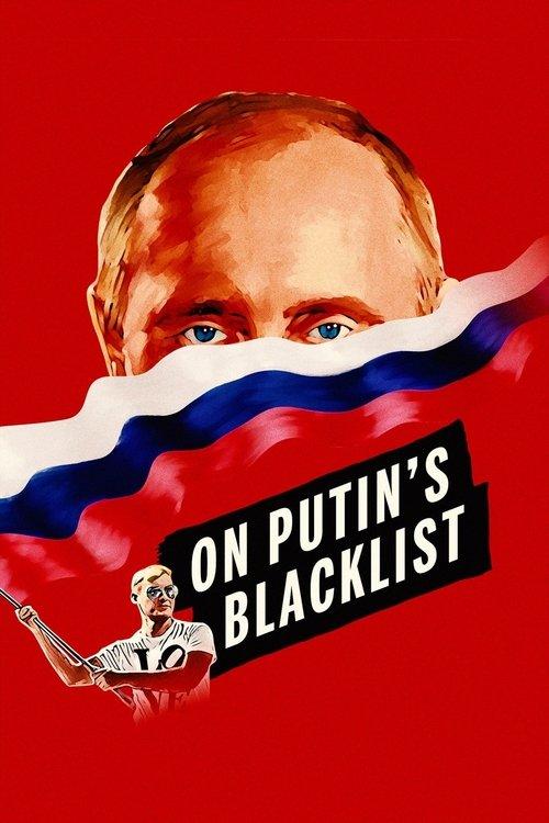 On Putin's Blacklist 2017 official movie poster