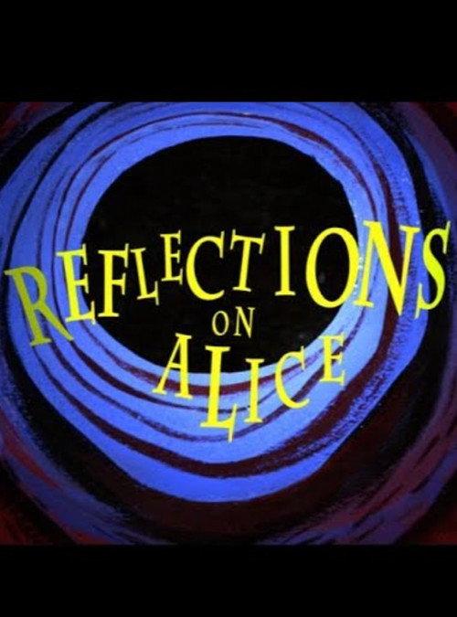 Reflections on Alice 2010 official movie poster